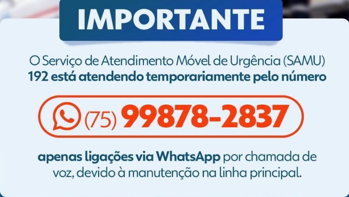 Samu passa a atender pelo número 75 99878.2837