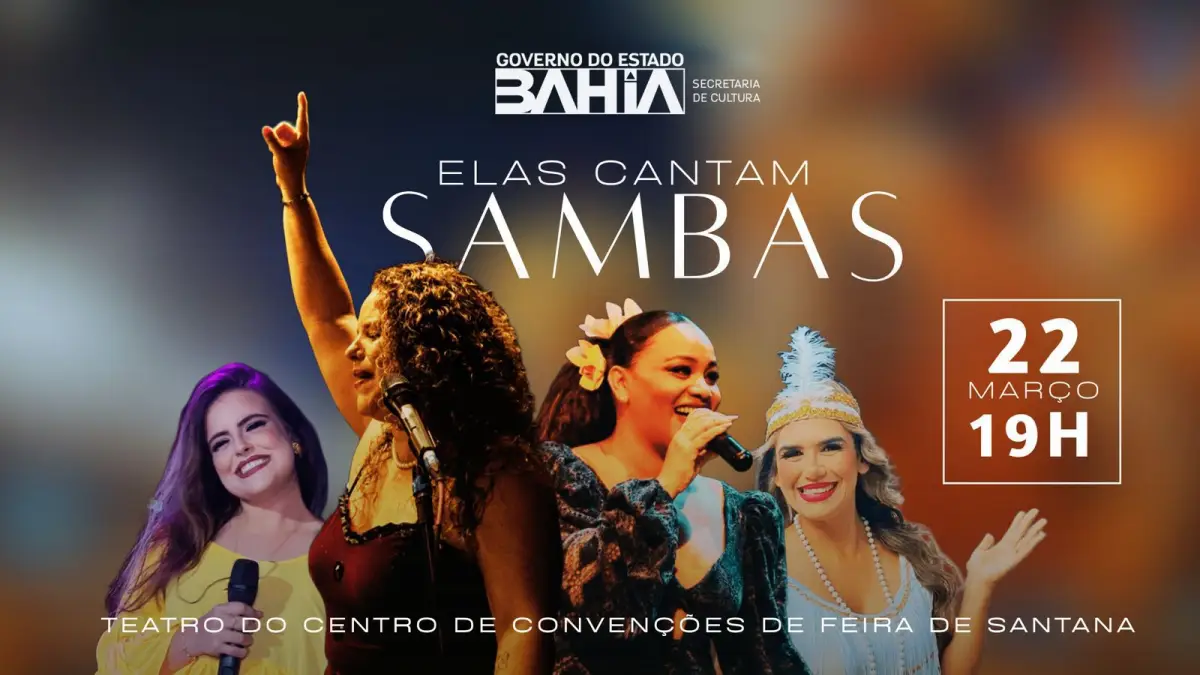 Elas Cantam Sambas: cantoras se apresentam no Teatro do Centro de Convenções neste domingo (19)
