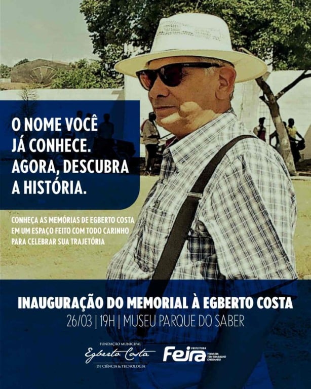 Memorial Egberto Costa será inaugurado no Museu Parque do Saber em Feira de Santana