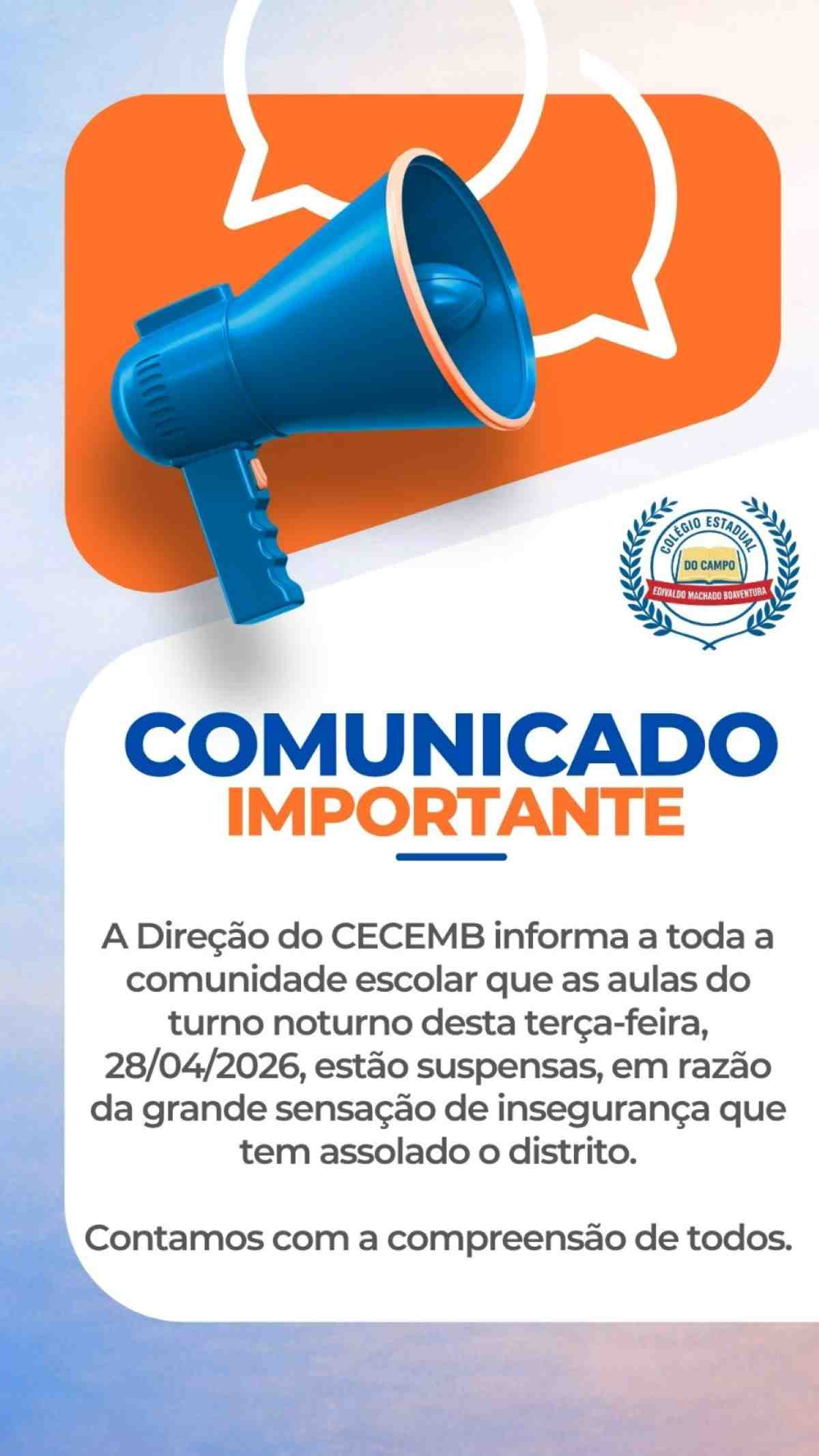 Comunicado do Colégio Estadual do Campo Edivaldo Machado Boaventura sobre assaltos em Ipuaçu