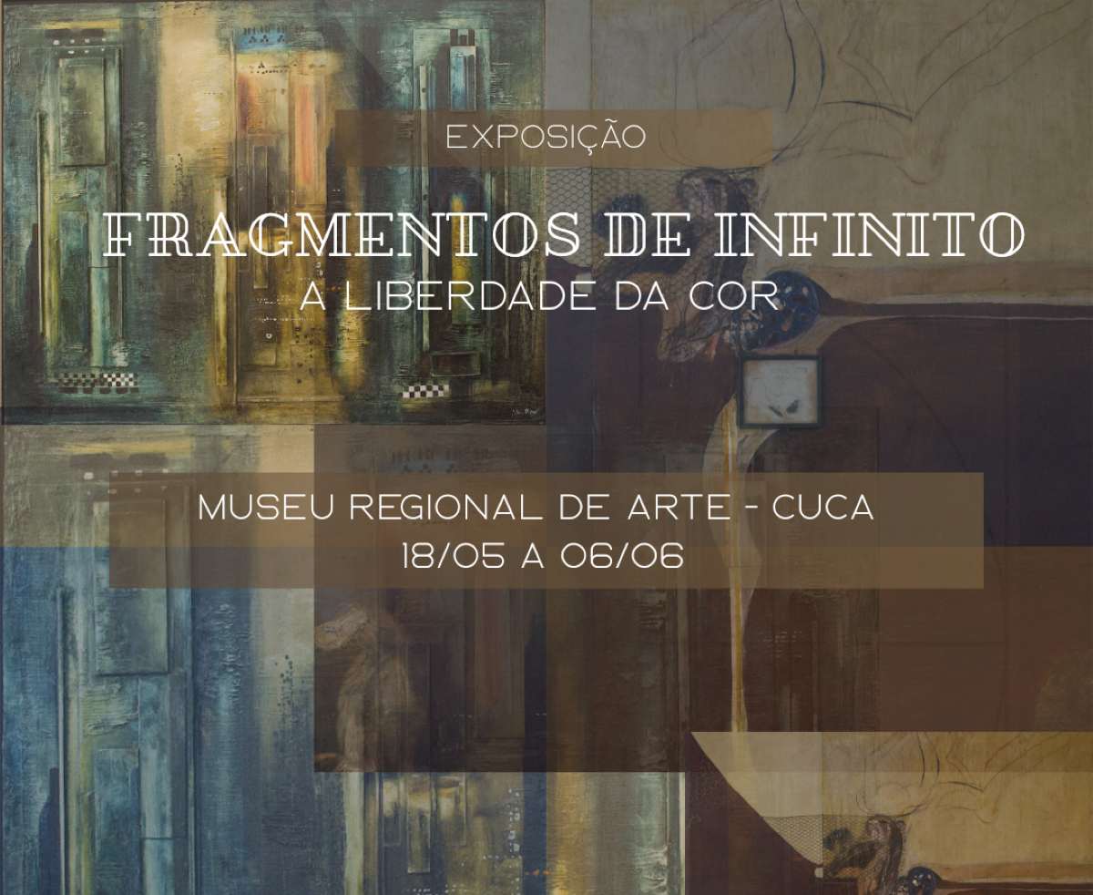"Fragmentos de Infinito: A Liberdade da Cor"