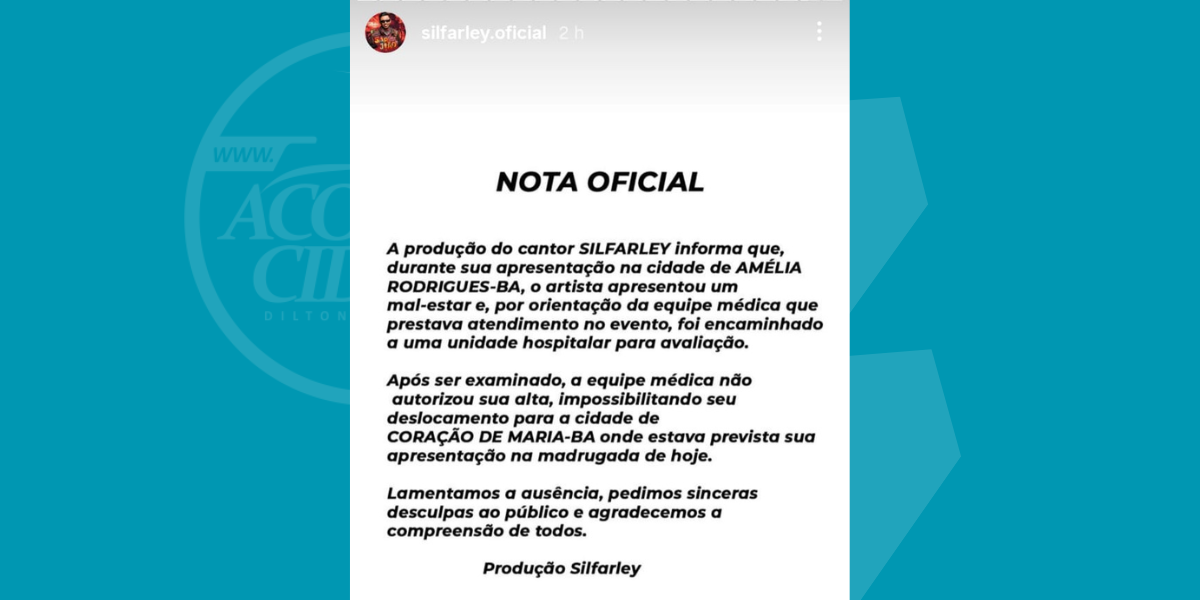 Comunicado nas redes sociais do cantor Silfarley após artista passar mal em Amélia Rodrigues 