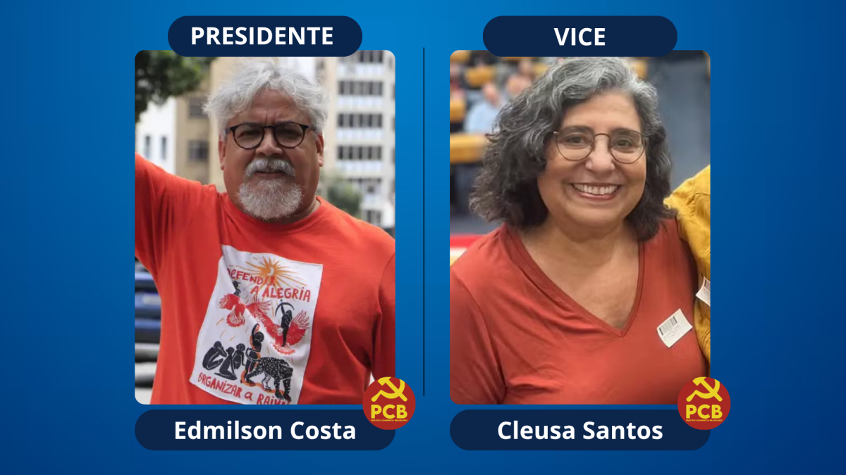 Chapa Edimilson Costa e Cleusa Santos Partido PCB candidatos a presidência da República do Brasil presidenciáveis vice na chapa