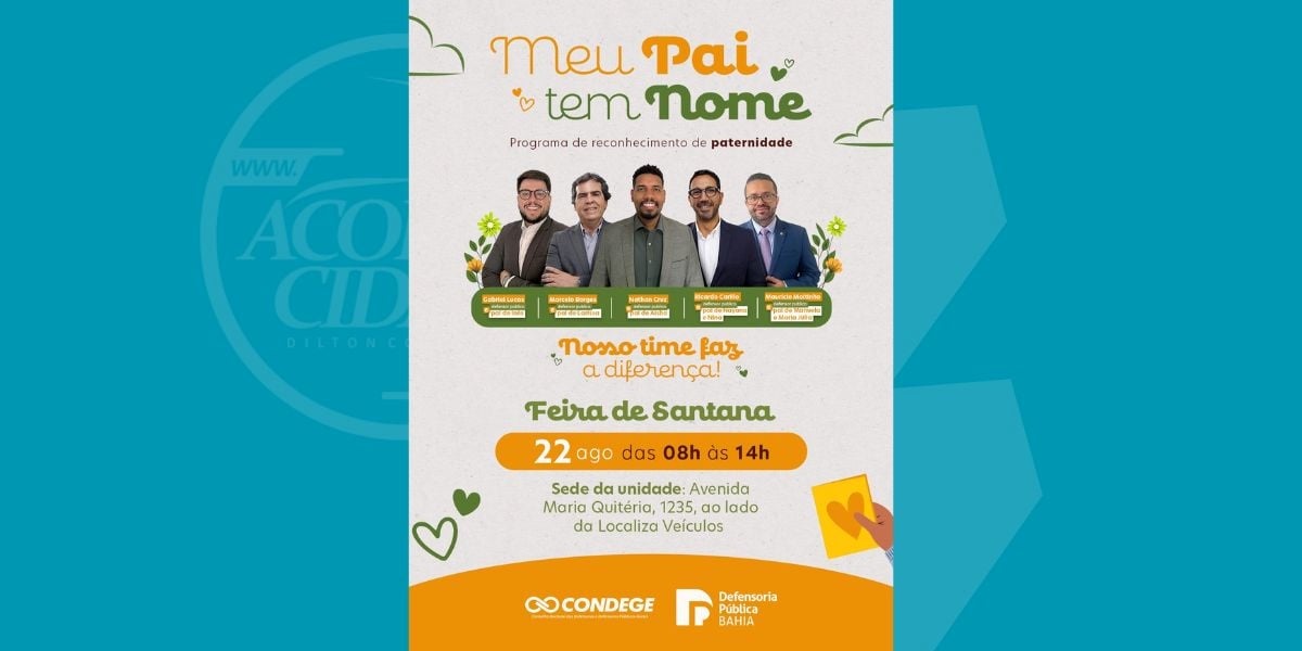 Meu Pai Tem Nome Defensoria Pública 