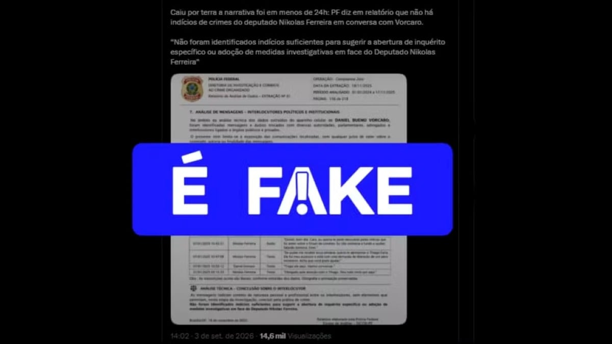 Imagem de relatório falso da PF sobre áudio de conversa entre Nikolas e Vorcaro