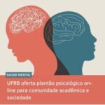 UFRB-oferta-plantao-psicologico-on-line-para-comunidade-academica-e-sociedade-Card-298x300-1