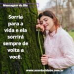Sorria-para-a-vida-e-ela-sorrira-sempre-de-volta-a-voce-300x242-1