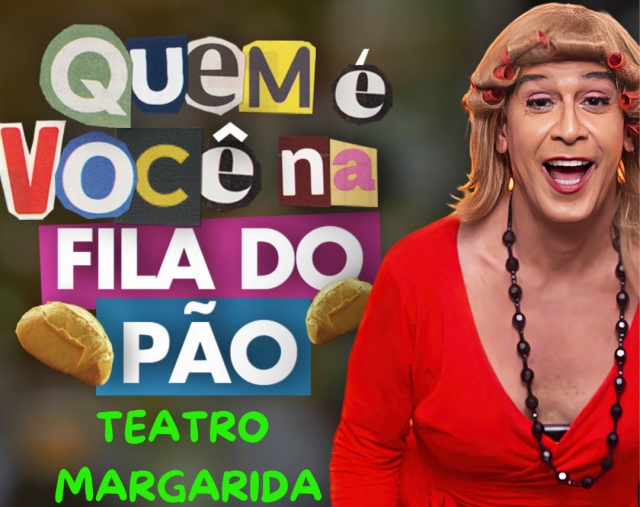 BqPcRYDa-Quem-e-voce-na-fila-do-pao