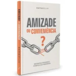 Amizade-por-Conveniencia