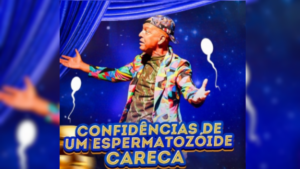 espetaculo-confidencias-de-um-espermatozoide-careca-show-foto-divulgacao-